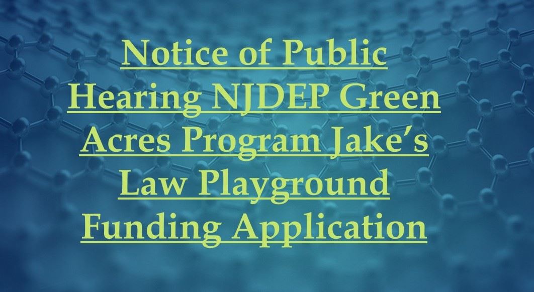 Notice of Public Hearing NJDEP Green Acres Program